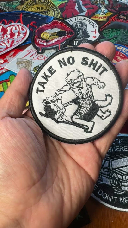 👊 Parche “Take No Shit”